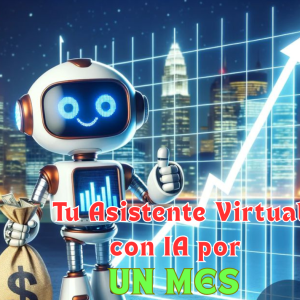 Asistente Virtual con IA por un MES